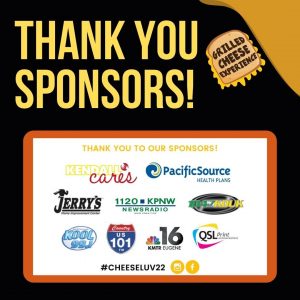 thank you sponsors! grilled cheese experience. kendall cares pacificsource health plans jerry's home improvement 1120 KPNW 104.7KDUK KOOL99.1 Country US101 KMTR 16 QSL Print Communications #cheeseluv22 instagram facebook