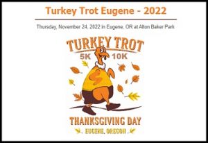 turkey trot eugene 2022